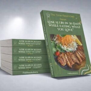 Lose 15 lbs in 30 Days Eating What You Love  Ebook